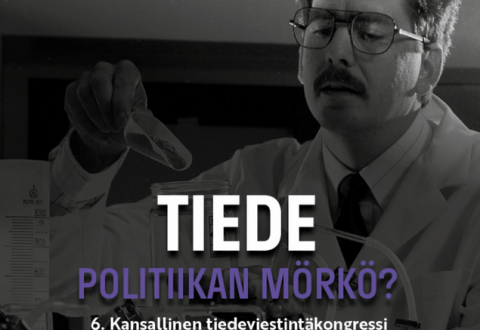 Tiede - politiikan mörkö.